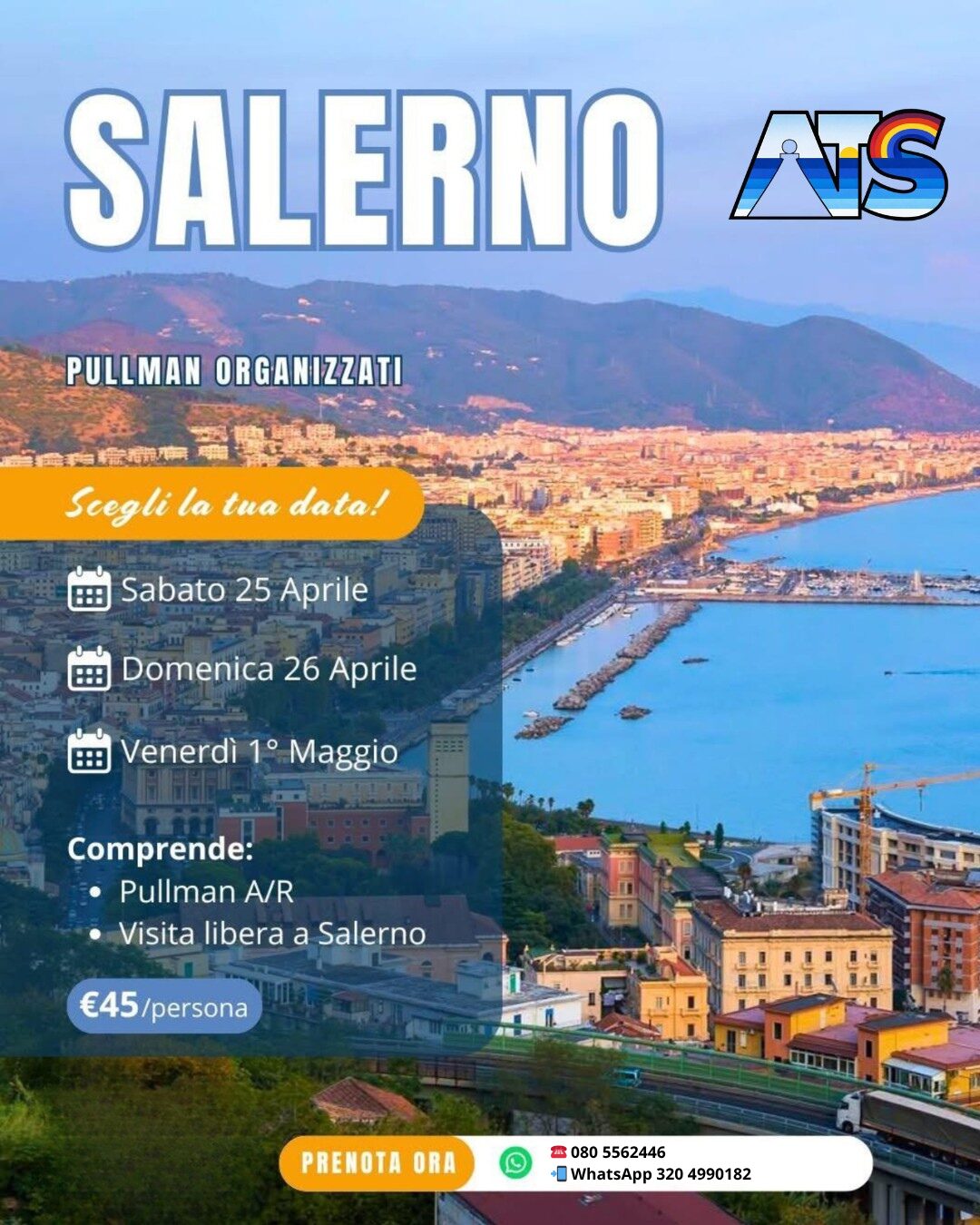 SALERNO – PARTI QUANDO VUOI!